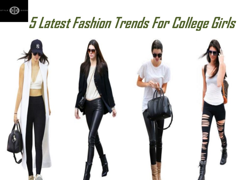 New College Fashion Trends - Your Fashion Guru
